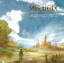 MinstreliX : Through the Gates of Splendor